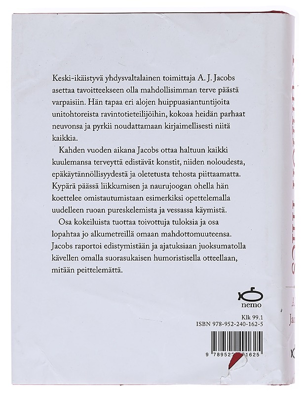Kunnon mies : kuinka tavoittelin täydellistä terveyttä - Jacobs, A. J. - Elämäkerrat ja muistelmat - 10105575680 - 1