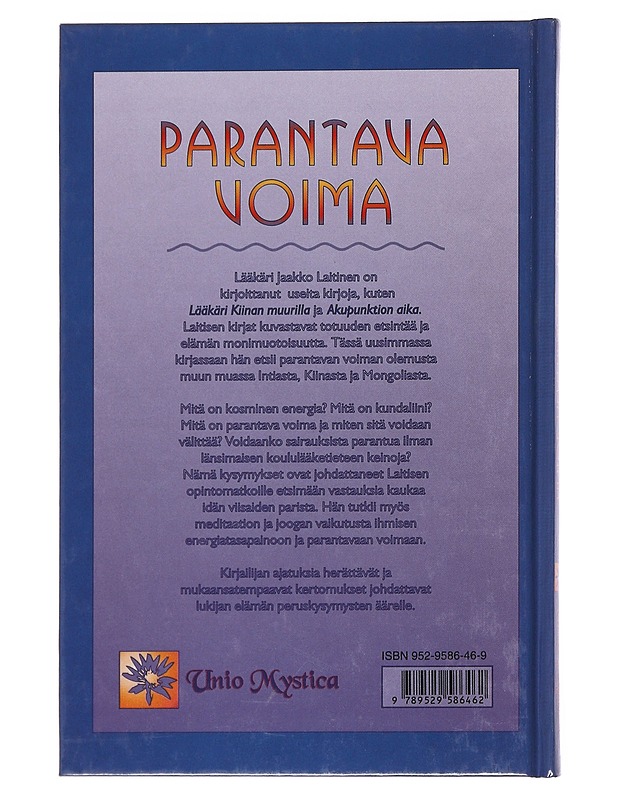 Parantava voima - Jaakko Laitinen - Tietokirjat ja oppaat - 10105575686 - 1