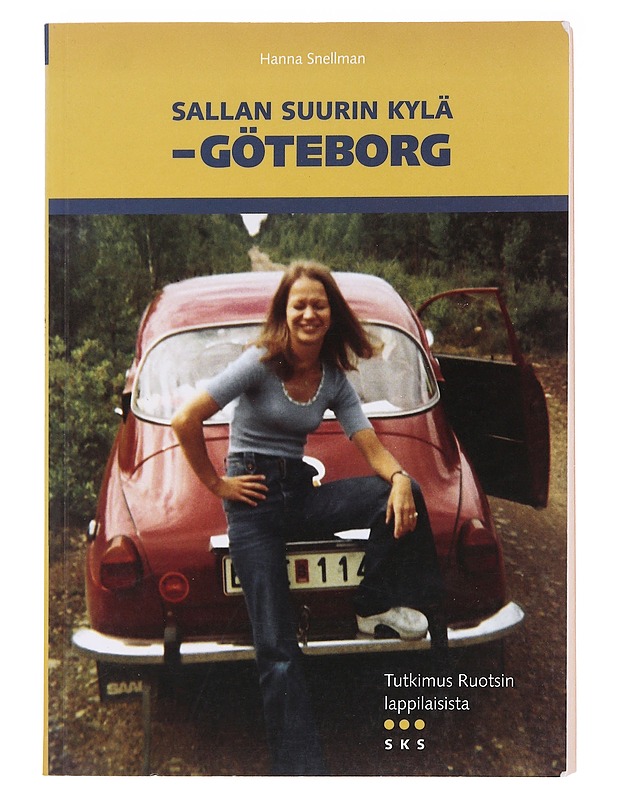 Sallan suurin kylä - Göteborg - Hanna Snellman - Tietokirjat - 10105575729 - 0