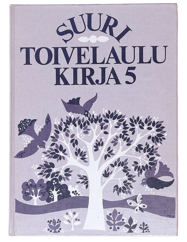 Suuri toivelaulukirja. 5 - toim. Aapeli Vuoristo - Musiikki- ja elokuvakirjat - 10105575745 - 0