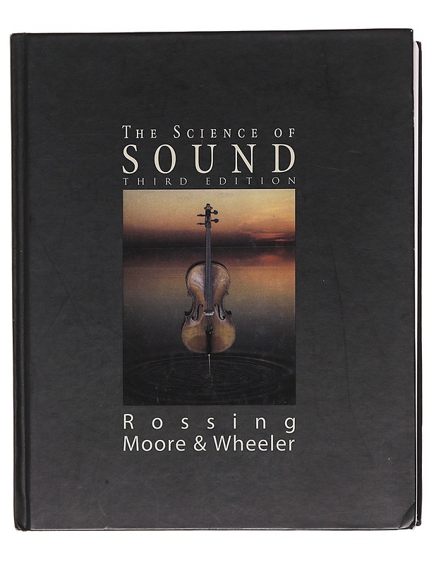 The science of sound - Rossing, Thomas D. - Romaanit ja novellit - 10105575750 - 0