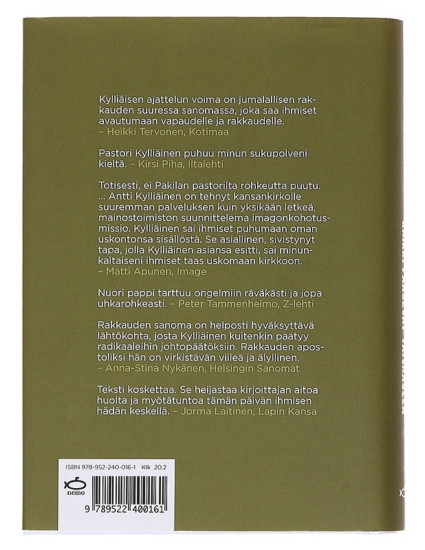 Kaikki pääsevät taivaaseen / välttämättömiä tarkistuksia kristillisiin opinkohtiin - Antti Kylliäinen - Tietokirjat ja oppaat - 10105575754 - 1