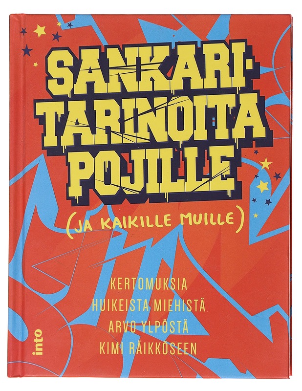 Sankaritarinoita pojille (ja kaikille muille) - Jäkkö, Emmi - Nuorten kirjat - 10105575775 - 0