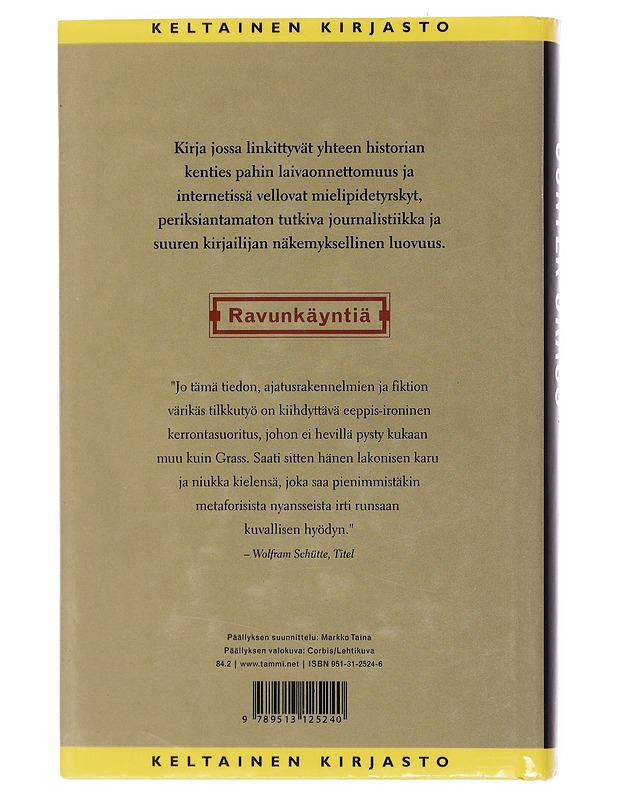 Ravunkäyntiä / kertomus - Grass, Günter - Romaanit ja novellit - 10105575785 - 1