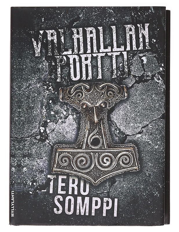 Valhallan portti / jännitysromaani - Tero Somppi - Romaanit ja novellit - 10105575788 - 0