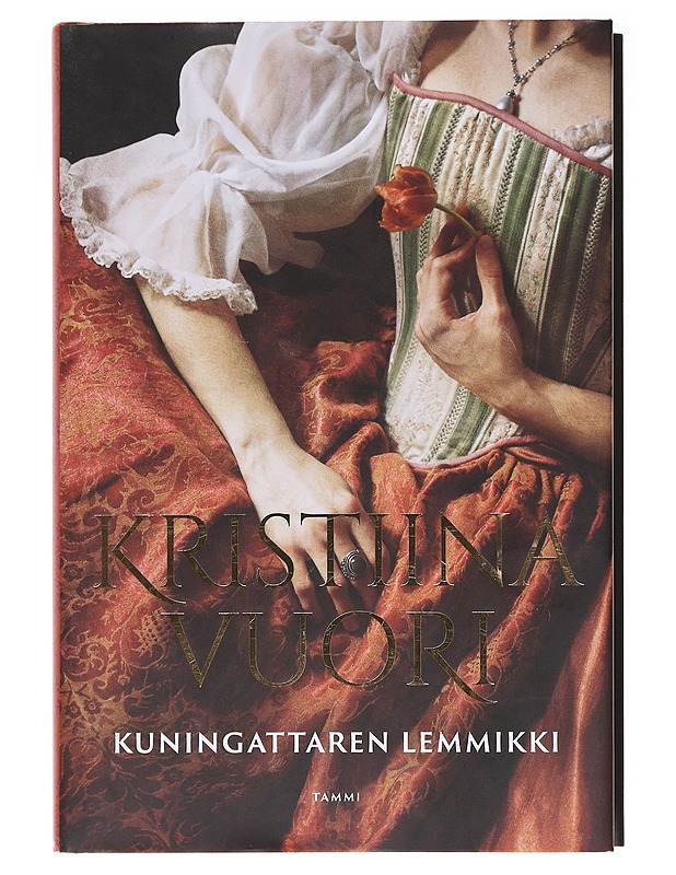 Kuningattaren lemmikki - Kristiina Vuori - Romaanit ja novellit - 10105575794 - 0