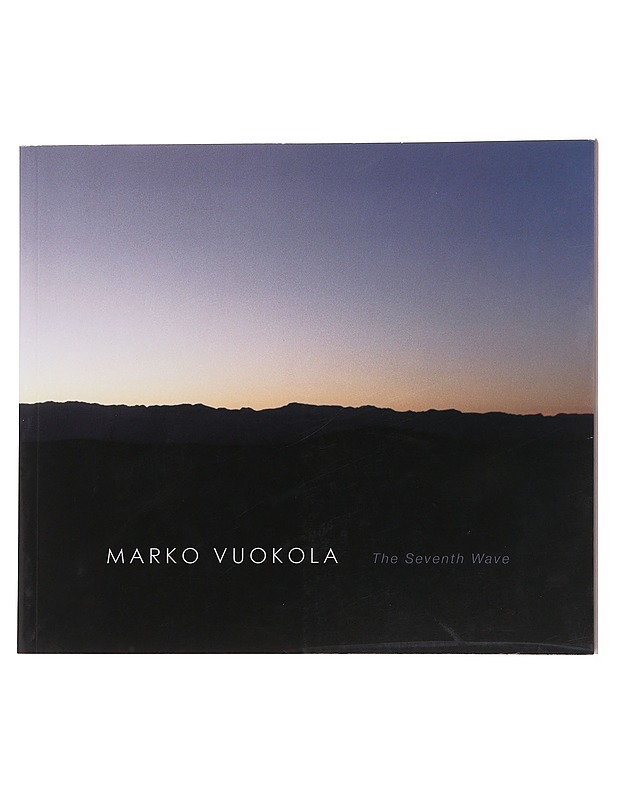 The Seventh Wave - Vuokola, Marko - Taide- ja kulttuurikirjat - 10105575815 - 0