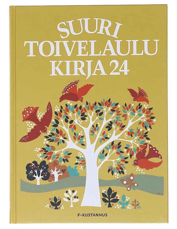 Suuri toivelaulukirja. 24 - Leskelä, Ari - Musiikki- ja elokuvakirjat - 10105575859 - 0