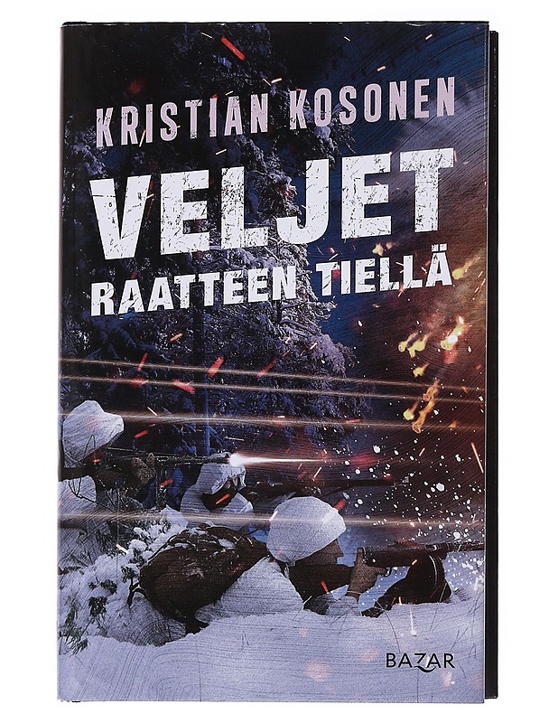Veljet Raatteen tiellä - Kristian Kosonen - Romaanit ja novellit - 10105575856 - 0