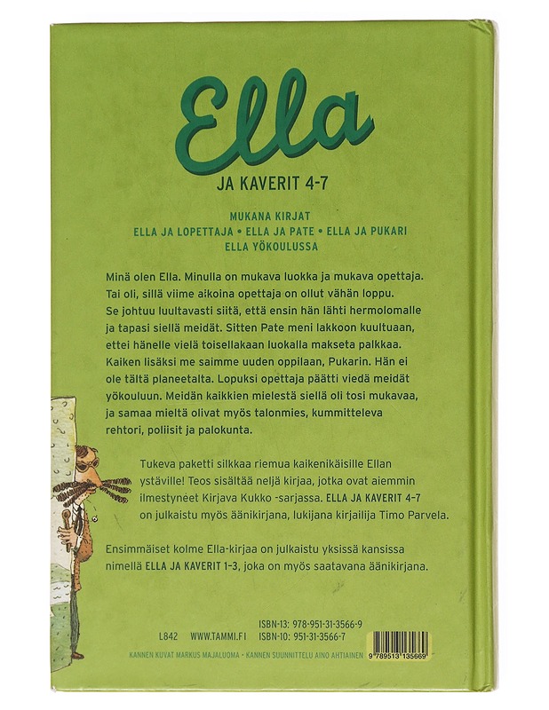 Ella ja kaverit / 4-7 - Parvela, Timo - Lastenkirjat - 10105575864 - 1
