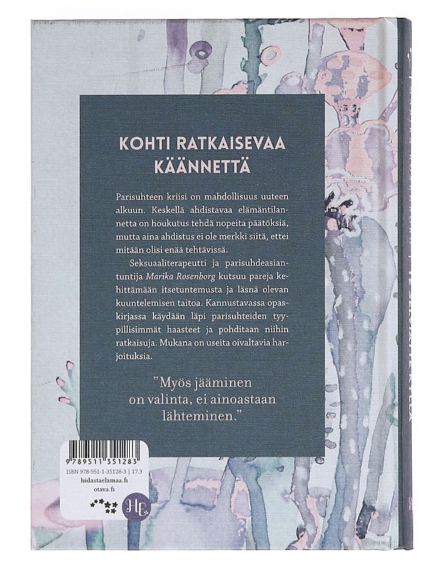 Te selviätte kyllä : mahdollisuuksien parisuhde - Marika Rosenborg - Tietokirjat ja oppaat - 10105575873 - 1