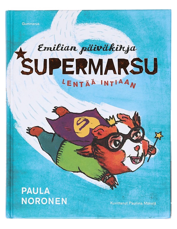 Supermarsu lentää Intiaan - Noronen, Paula - Lastenkirjat - 10105575918 - 0