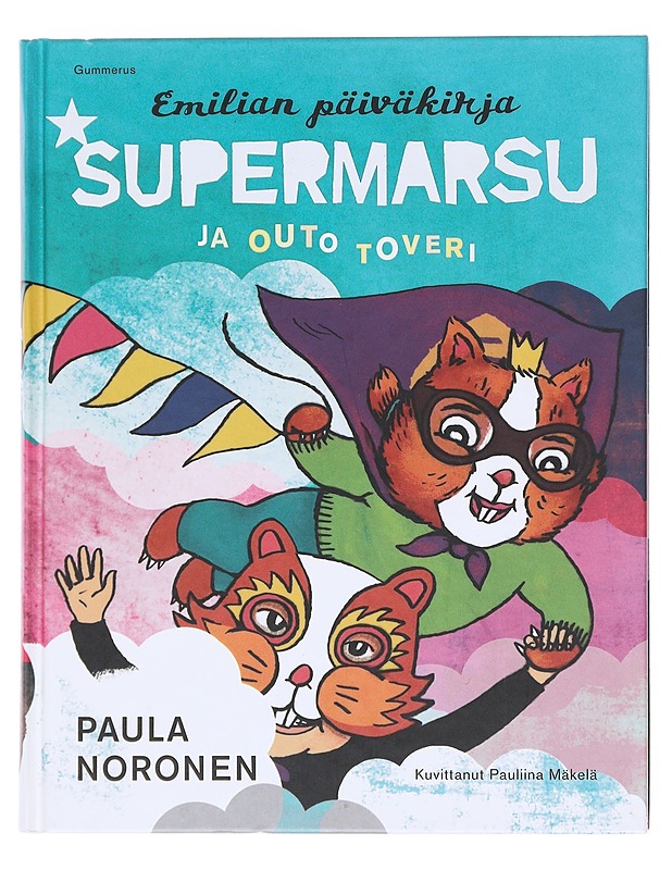 Supermarsu ja outo toveri - Noronen, Paula - Lastenkirjat - 10105575922 - 0
