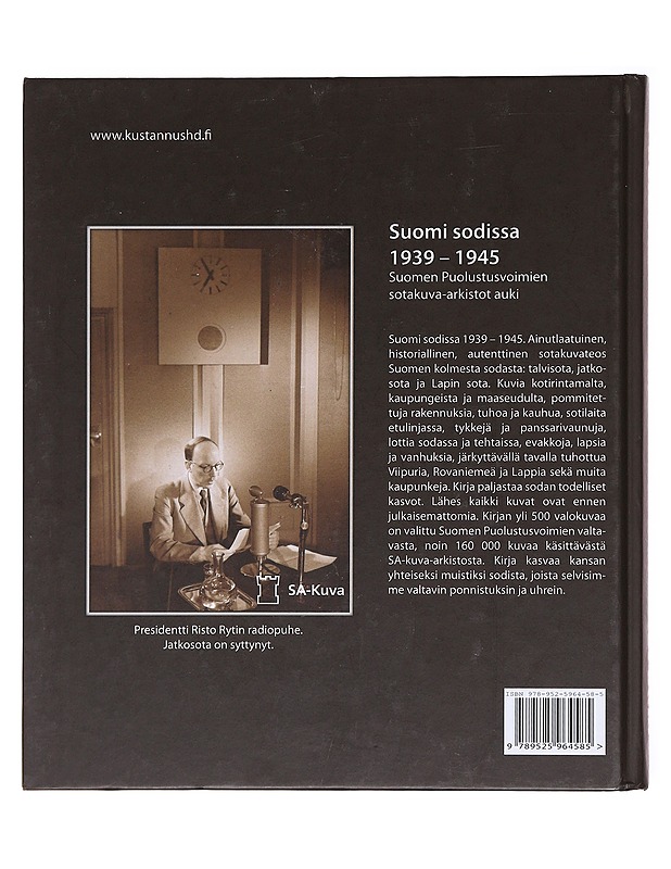 Suomi sodissa 1939-1945 / Suomen puolustusvoimien sotakuva-arkistot auki - Pietilä - Tietokirjat ja oppaat - 10105575953 - 1