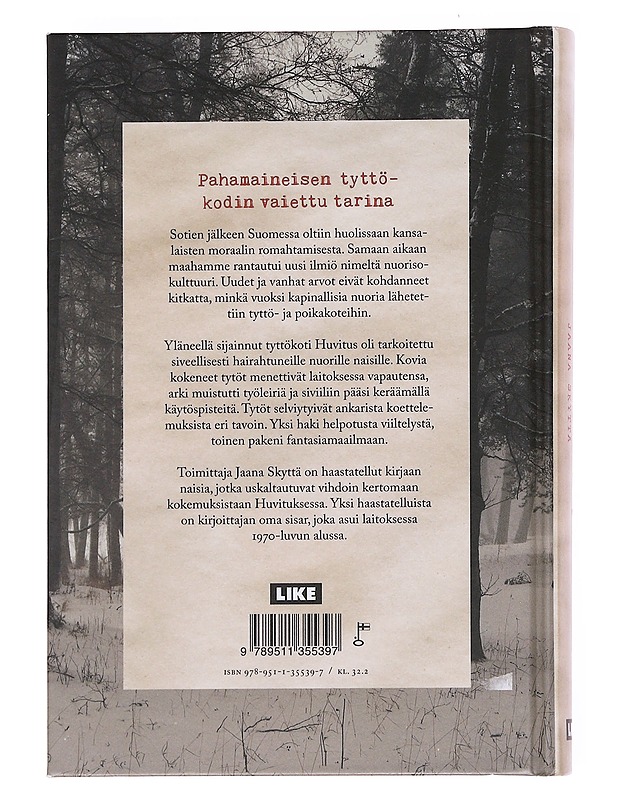 Huvituksen kartanon tytöt - Skyttä, Jaana - Elämäkerrat ja muistelmat - 10105575969 - 1