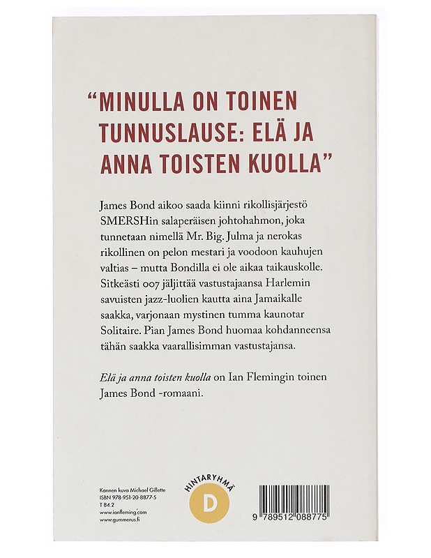 Elä ja anna toisten kuolla - Fleming, Ian - Romaanit ja novellit - 10105575971 - 1