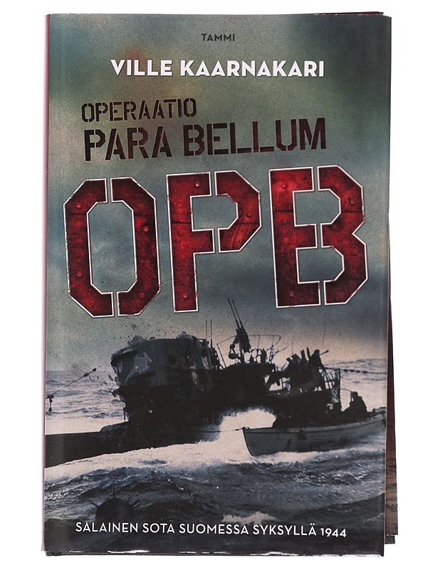 Operaatio Para Bellum / OPB - Ville Kaarnakari - Romaanit ja novellit - 10105576013 - 0