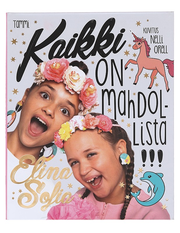 Kaikki on mahdollista!!! - Elina - Lastenkirjat - 10105576080 - 0