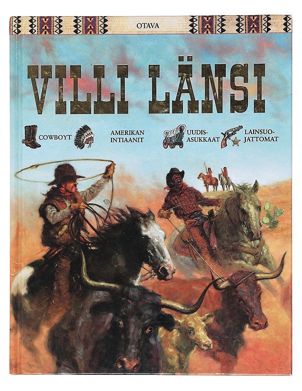 Villi länsi - Stotter, Mike - Historiakirjat - 10105576137 - 0