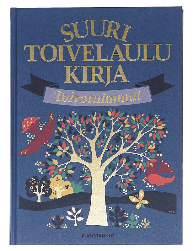 Suuri toivelaulukirja / Toivotuimmat - Leskelä - Musiikki- ja elokuvakirjat - 10105576179 - 0