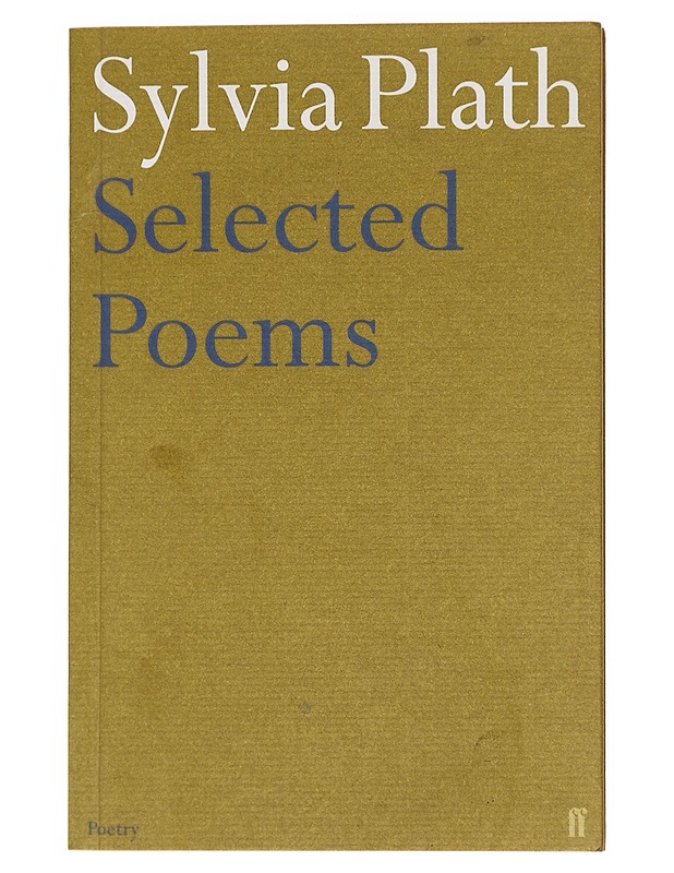 Selected poems - Plath, Sylvia - Romaanit ja novellit - 10105576177 - 0