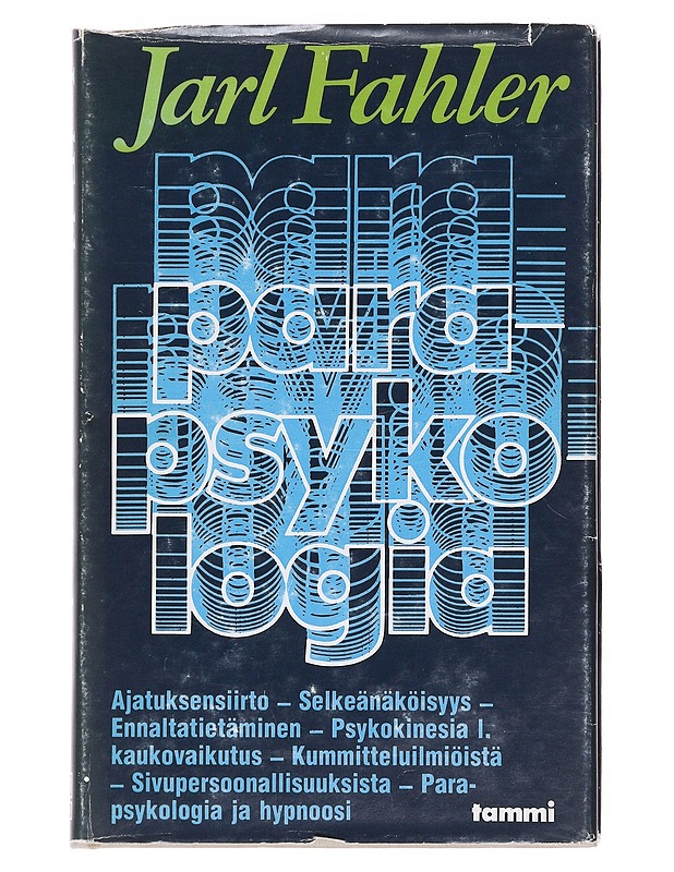 Parapsykologia - Jarl Fahler - Tietokirjat ja oppaat - 10105576187 - 0