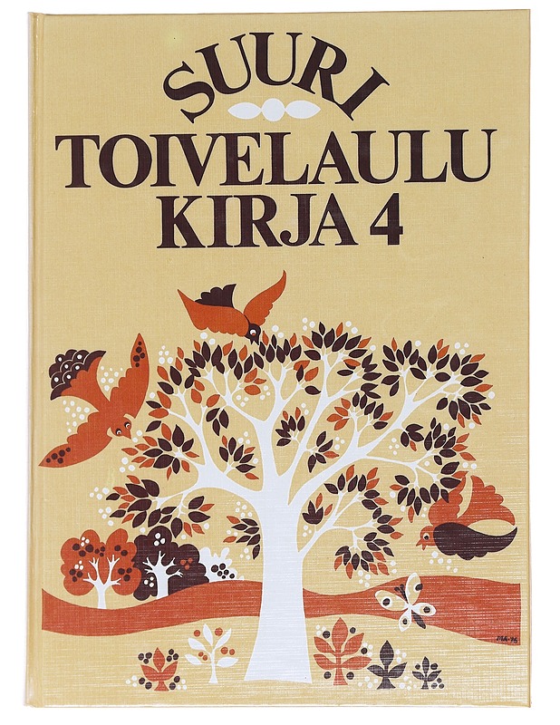 Suuri toivelaulukirja. 4 - Vuoristo, Aapeli - Musiikki- ja elokuvakirjat - 10105576190 - 0