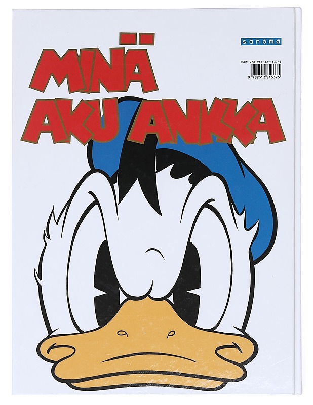 Minä, Aku Ankka - Disney, Walt - Sarjakuvat - 10105576207 - 1