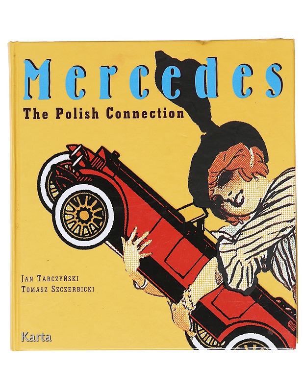 Mercedes - Jan Tarczynski - Harrastekirjat - 10105576218 - 0