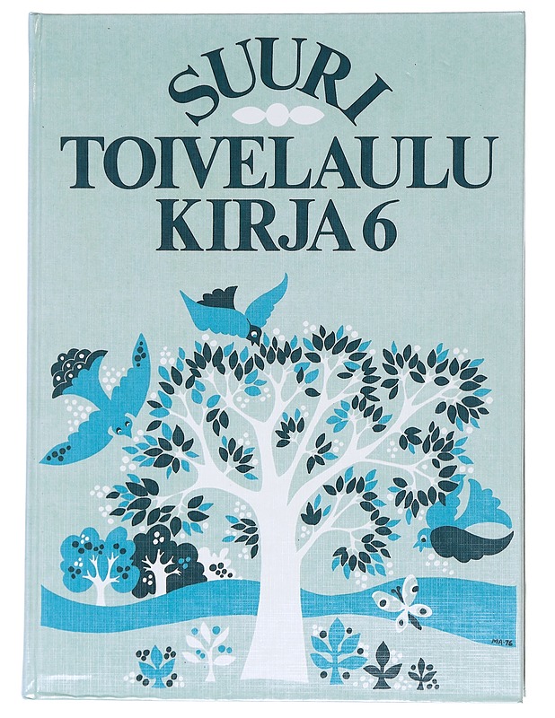 Suuri toivelaulukirja. 6 - Vuoristo, Aapeli - Musiikki- ja elokuvakirjat - 10105576235 - 0