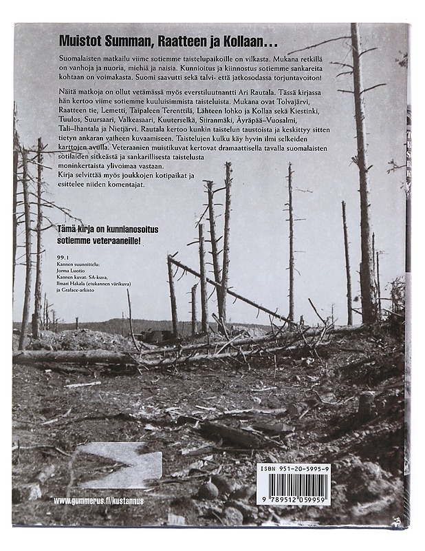 Sotiemme taistelupaikoilla / talvi- ja jatkosodan taistelukentät 1939-1944 - Ari Rautala - Tietokirjat ja oppaat - 10105576255 - 1