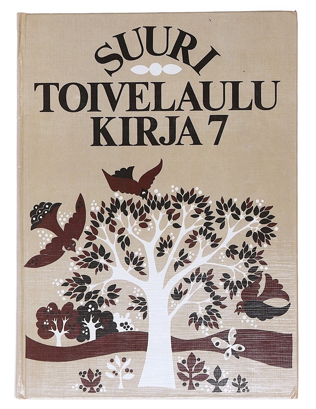 Suuri toivelaulukirja. 7 - Vuoristo, Aapeli - Musiikki- ja elokuvakirjat - 10105576279 - 0