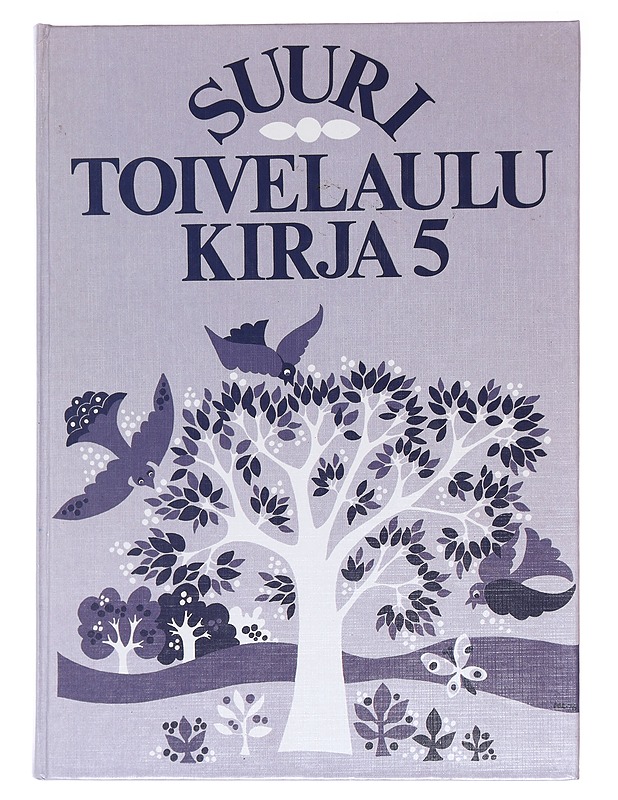 Suuri toivelaulukirja. 5 - toim. Aapeli Vuoristo - Musiikki- ja elokuvakirjat - 10105576295 - 0