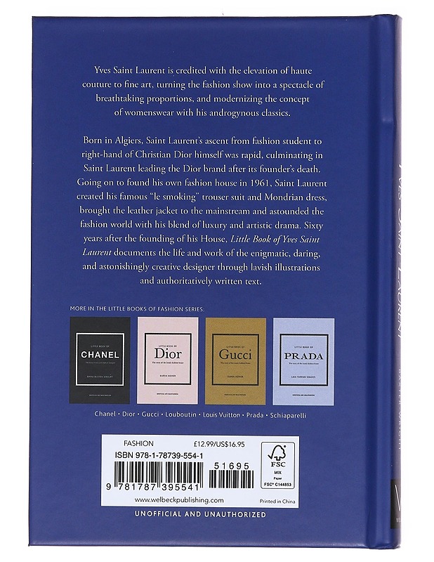 Little book of Yves Saint Laurent : the story of iconic fashion designer - Emma Baxter-Wright - Elämäkerrat ja muistelmat - 10105576312 - 1