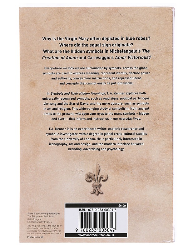 Symbols and Their Hidden Meanings - Kenner, T.A - Tietokirjat ja oppaat - 10105576318 - 1
