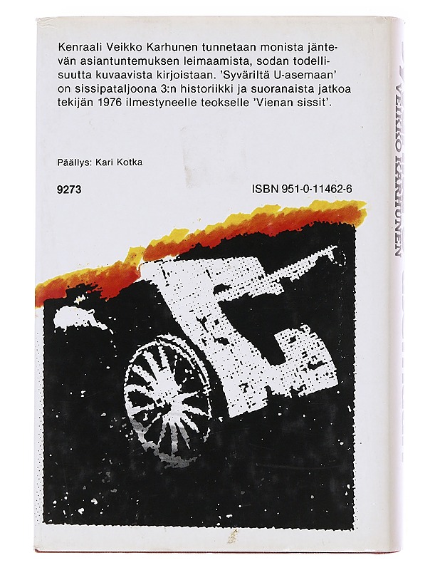Syväriltä U-asemaan / 15. Prikaatin I Pataljoona (ent. Sissipataljoona 3) Aunuksen ja Laatokan Karjalan taisteluissa 1943-1944 - Veikko Karhunen - Tietokirjat ja oppaat - 10105576323 - 1