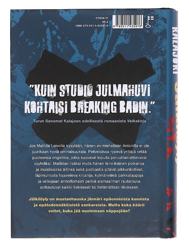 Jälkilöyly / romaani - Mikko Kalajoki - Romaanit ja novellit - 10105576335 - 1