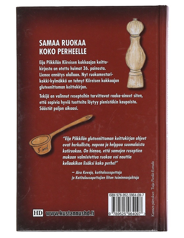 Kiireisen kokkaajan gluteeniton keittokirja / hyvää ja helppoa kotiruokaa koko perheelle! - Piikkilä, Eija - Ruokakirjat - 10105576338 - 1