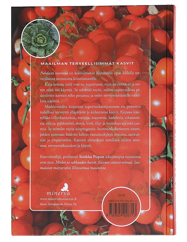Puhdasta ravintoa - Sinikka Piippo - Ruokakirjat - 10105576353 - 1