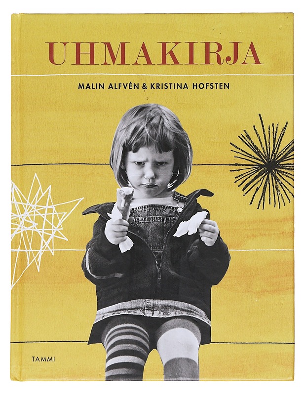 Uhmakirja - Alfvén, Malin - Tietokirjat ja oppaat - 10105576403 - 0
