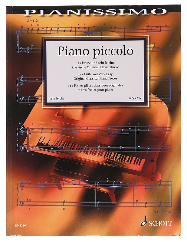 Piano piccolo : 111 kleine klassische Original-Klavierstücke : sehr leicht = 111 little original classical piano pieces : very easy = 111 petites pièces classiques originales pour  - Musiikki- ja elokuvakirjat - 10105576405 - 0