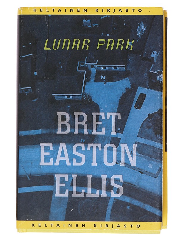 Lunar Park - Ellis, Bret Easton - Romaanit ja novellit - 10105576407 - 0