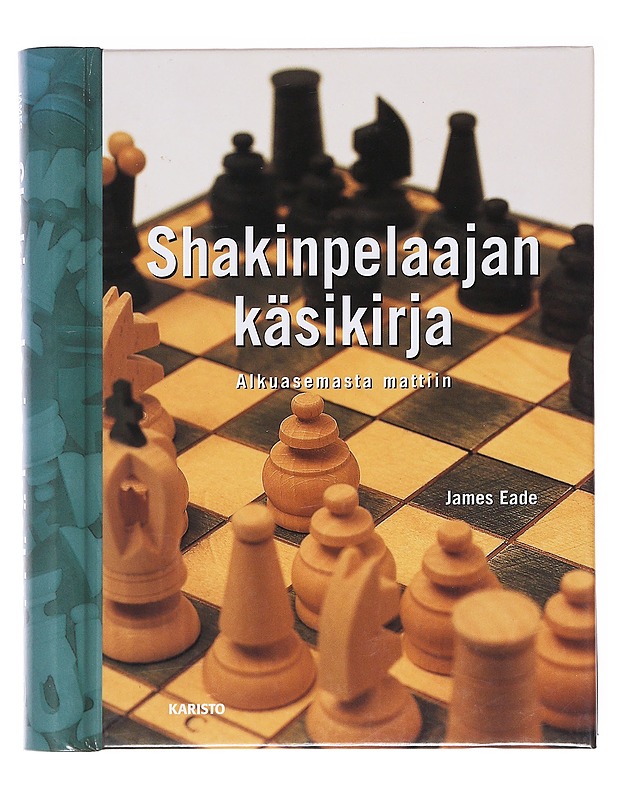 Shakinpelaajan käsikirja / alkuasemasta mattiin - Eade, James - Tietokirjat ja oppaat - 10105576438 - 0
