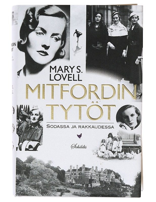 Mitfordin tytöt / sodassa ja rakkaudessa - Lovell, Mary S. - Elämäkerrat ja muistelmat - 10105576444 - 0