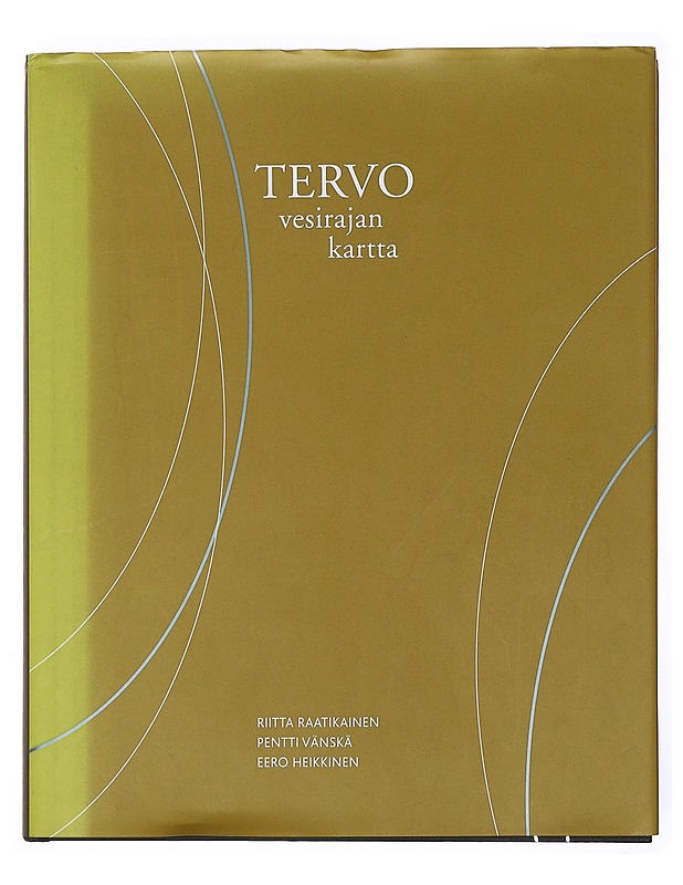 Tervo : vesirajan kartta - Raatikainen, Riitta - Historiakirjat - 10105576464 - 0