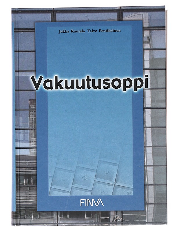 Vakuutusoppi - Rantala, Jukka - Tietokirjat ja oppaat - 10105576498 - 0