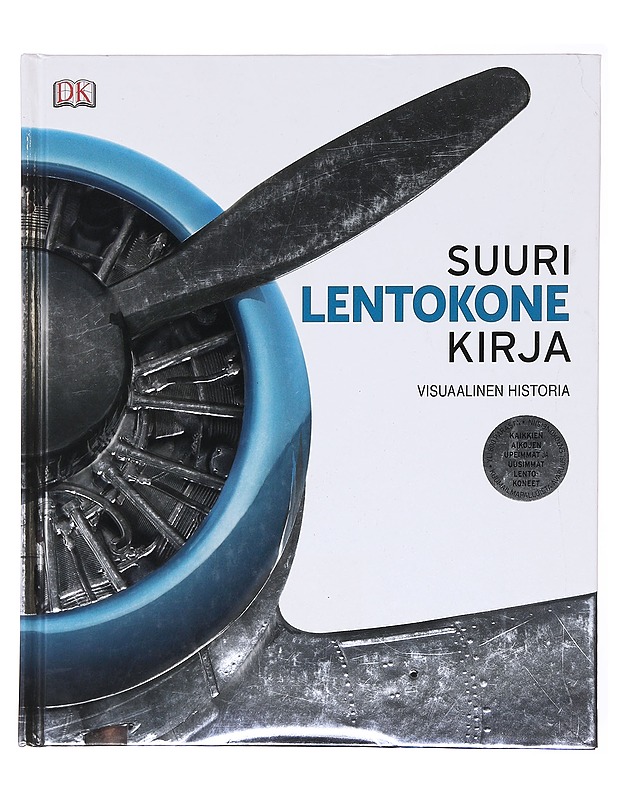 Suuri lentokonekirja / visuaalinen historia - Hodgson, Nicola - Historiakirjat - 10105576508 - 0