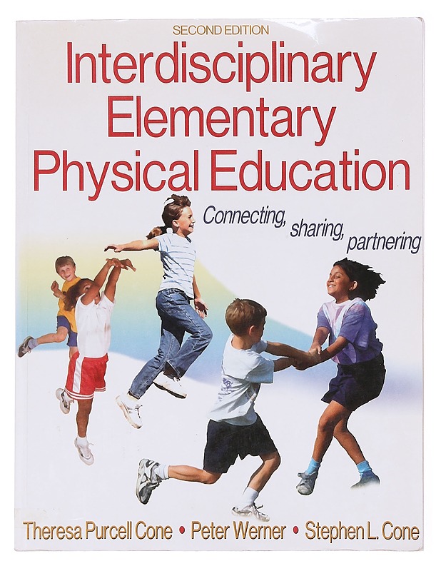 Interdisciplinary Elementary Physical Education - Peter Werner - Tietokirjat ja oppaat - 10105576523 - 0