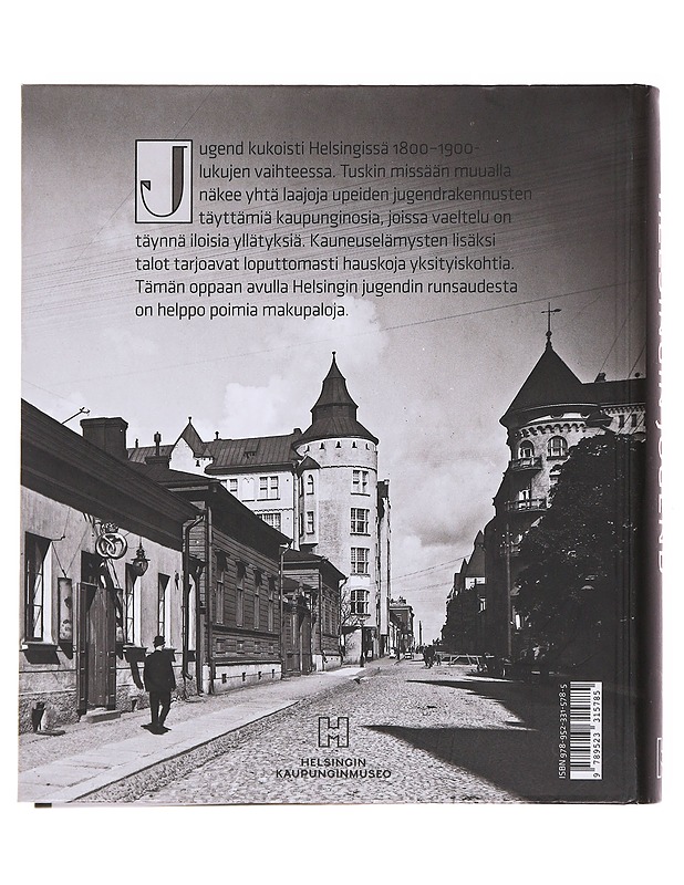 Helsingin jugend : arkkitehtuuriopas - Björkman, Johanna - Historiakirjat - 10105576533 - 1