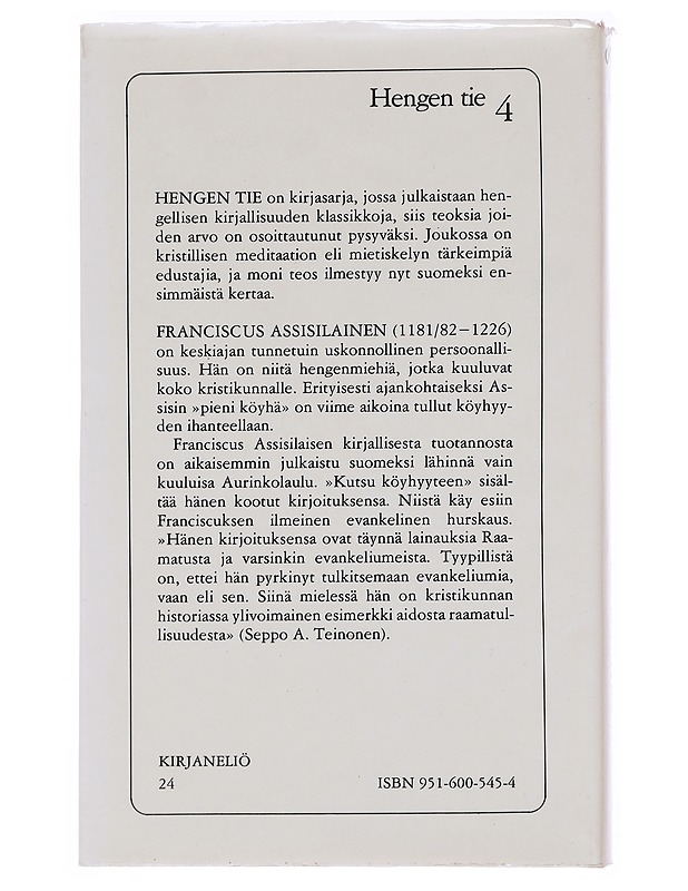 Kutsu köyhyyteen / kootut kirjoitukset - Fransiskus, Assisilainen, pyhä - Tietokirjat ja oppaat - 10105576548 - 1